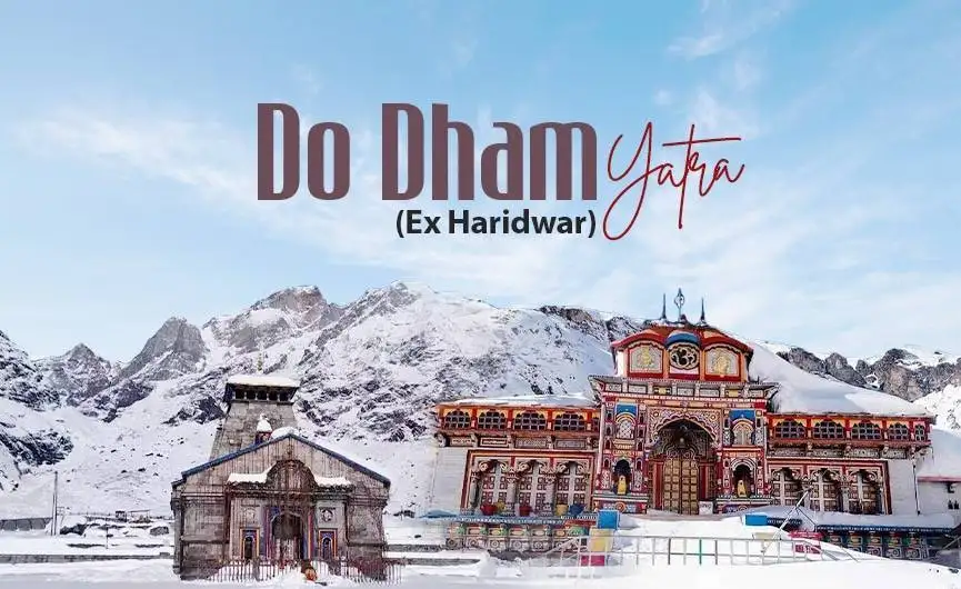 Do Dham Yatra From Haridwar