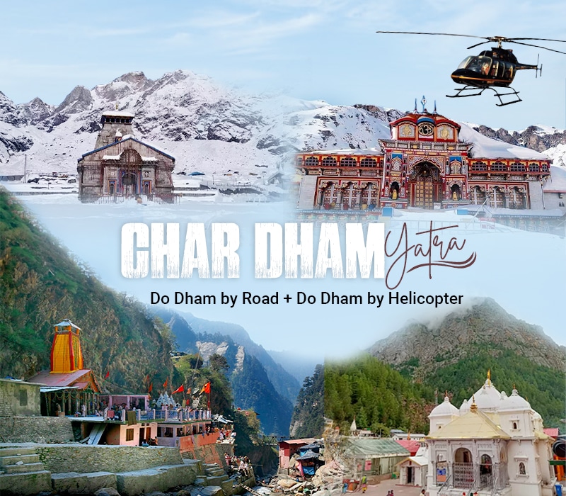 Do Dham by Road + Do Dham by Helicopter